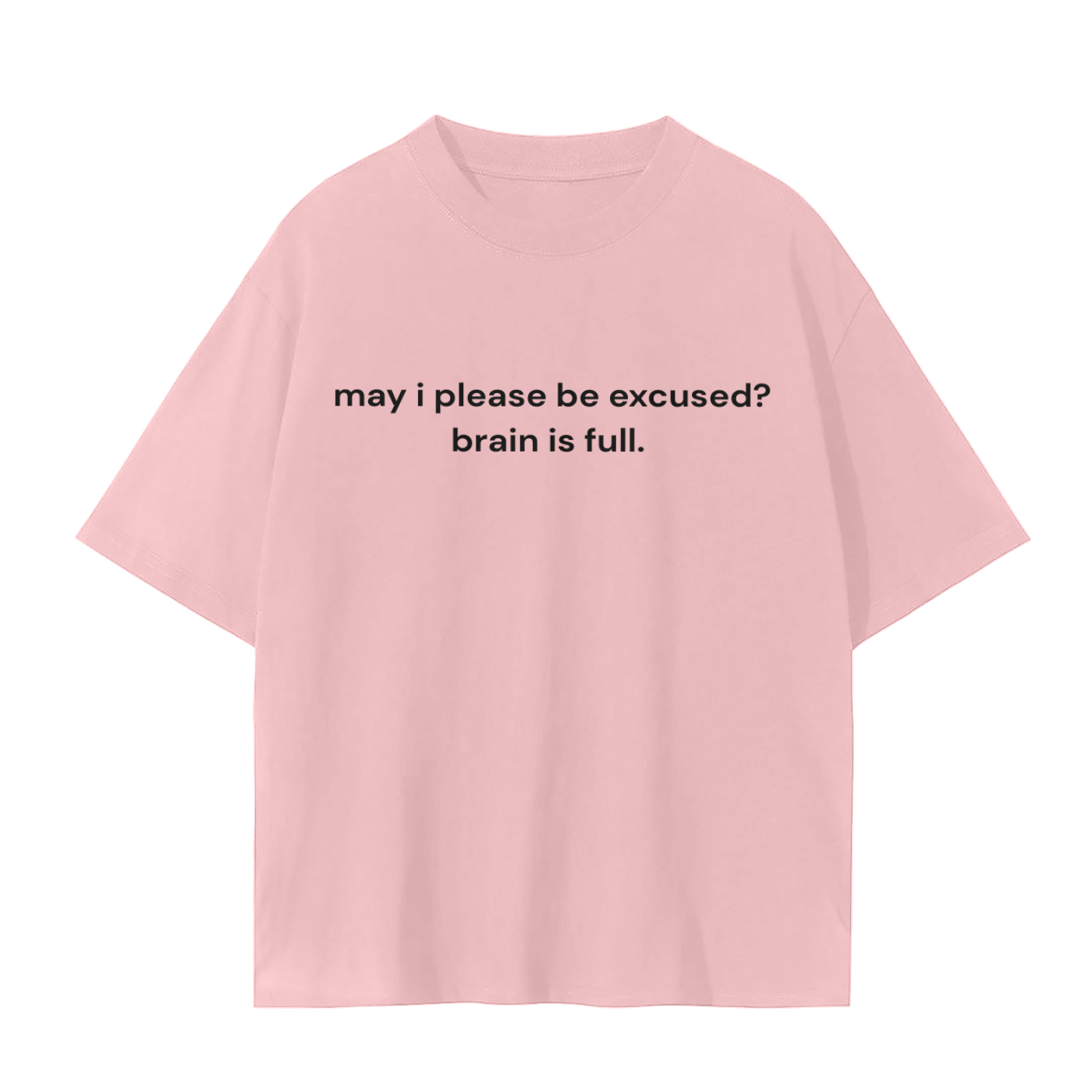 BRAIN IS FULL TEE