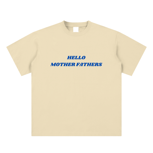 MOTHER FATHERS TEE